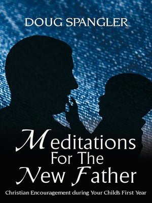 cover image of Meditations for the New Father